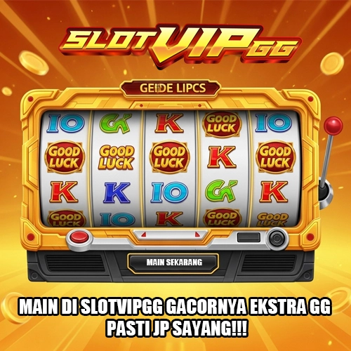 Slotvipgg: Tempat Main Slot Paling Rame Buat Cari Maxwin